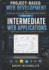 Intermediate Web Applications