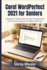 Corel WordPerfect 2021 for Seniors: A Beginner-Friendly Step-by-Step Training Guide from First Document to Confident Daily Use