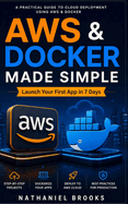 Aws & Docker Made Simple