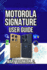 Motorola Signature User Guide