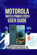 Motorola Moto G Power (2026) User Guide