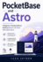 PocketBase and Astro: A Beginner-Friendly Guide to Building Modern Full-Stack Web Applications