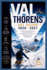 Val Thorens Ski Guide 2026/2027: A Step-by-Step Ski Trip Plan-Choose the Right Slopes, Understand High-Altitude Conditions, Navigate the 3 Valleys & Get the Best Value for Your Budget