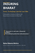 Insuring Bharat: Insuring Bharat: Trust, Technology and the Last Mile