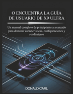 O Encuentra La Gu�a De Usuario De X9 Ultra
