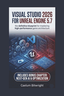 Visual Studio 2026 for Unreal Engine 5.7