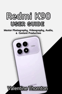 Redmi K90 User Guide