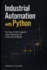 Industrial Automation with Python: PLC Data, SCADA Integration, Sensor Monitoring, and Factory Data Workflows
