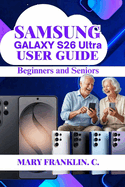 Samsung Galaxy S26 Ultra User Guide