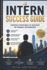 Intern Success Guide: Insider Strategies to Succeed in Finance Internships