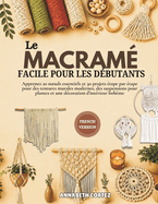 Le Macram� Facile Pour Les D�butants