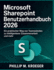 Microsoft Sharepoint Benutzerhandbuch 2026: Ein praktischer Weg von Teamwebsites zu intelligenterer Zusammenarbeit und mehr