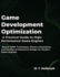 Game Development Optimization: A Practical Guide to High-Performance Game Engines: Master SIMD Techniques, Physics Simulation, and Parallel Architecture Design for Modern Game Engines