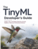 The Tinyml Developer's Guide