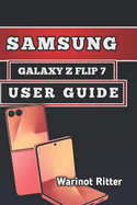 Samsung Galaxy Z Flip7 User Guide