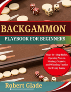Backgammon Playbook for Beginners