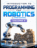 Introduction to Programming for Robotics Volume 2: Logic, Algorithms & Programming Systems for Beginners