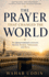 The Prayer That Changed the World: How Ibrahim's Prayer Found Its Answer in Prophet Muhammad - A Quran-Centered Journey Through Mecca, the Kaaba, and the Faith That Connects Them