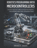 Robotics Programming with Microcontrollers: A Practical Approach to Microcontroller-Based Robotics, Sensor Integration, Motion Control, and Automation Systems