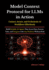 Model Context Protocol for LLMs in Action: Build Reliable AI Agents That Access Data, Execute Tasks, and Integrate with Any Platform Without Risk