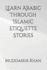 Learn Arabic Through Islamic Etiquette Stories