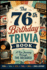 The 76th Birthday Trivia Book: A Fun Journey Through the Decades
