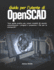 Guida per l'utente di OpenSCAD: Una guida pratica per creare modelli 3D precisi, automatizzare i progetti e preparare i file per la stampa 3D.