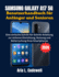 Samsung Galaxy A17 5G Benutzerhandbuch f�r Anf�nger und Senioren: Eine einfache Schritt-f�r-Schritt-Anleitung zur sicheren Einrichtung, Nutzung und Beherrschung Ihres Smartphones