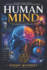 Human Mind: Understanding What Makes Us Who We are