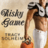 Risky Game (the Out of Bounds Series)