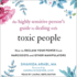 The Highly Sensitive Person? S Guide to Dealing With Toxic People: How to Reclaim Your Power From Narcissists and Other Manipulators