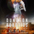 Conflict (the Dungeon Robotics Series)