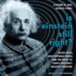 Is Einstein Still Right? : Black Holes, Gravitational Waves, and the Quest to Verify Einstein's Greatest Creation