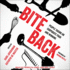 Bite Back: People Taking on Corporate Food and Winning