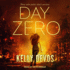 Day Zero (Day Zero Duology)
