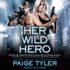 Her Wild Hero (the X-Ops Series)