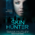 Skin Hunter (the Skin Hunter Series)