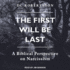 The First Will Be Last: a Biblical Perspective on Narcissism
