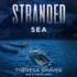 Stranded: Sea (the Stranded Series)
