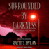 Surrounded By Darkness (the Windy Ridge Legal Thrillers)