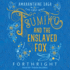 Tsumiko and the Enslaved Fox (the Amaranthine Saga)