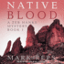 Native Blood (the Small Town Sheriff With Big Town Problems Series)