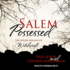 Salem Possessed: the Social Origins of Witchcraft