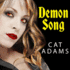 Demon Song (the Blood Singer Series)