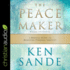 The Peacemaker: a Biblical Guide to Resolving Personal Conflict