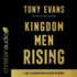 Kingdom Men Rising: a Call to Growth and Greater Influence