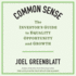 Common Sense: the Investor's Guide to Equality, Opportunity, and Growth