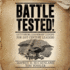 Battle Tested! : Gettysburg Leadership Lessons for 21st Century Leaders