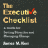 The Executive Checklist: a Guide for Setting Direction and Managing Change