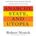 Anarchy, State, and Utopia: Second Edition